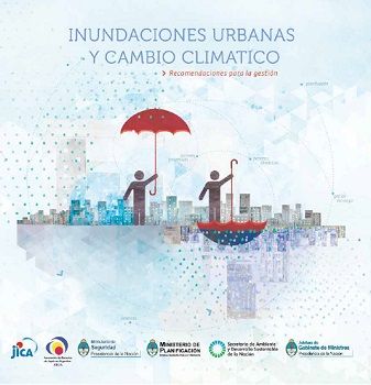 Inundaciones urbanas y cambio climático. Recomendaciones para la gestión
